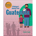 A Refugee's Journey from Guatemala