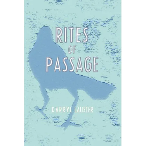 Rites of Passage