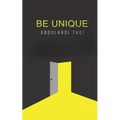 Be Unique