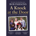 A Knock at the Door: A Homeless Man, a Lawyer . . . and a Family Changed Forever