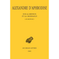 Alexandre d'Aphrodise, Sur La Mixtion Et La Croissance (de Mixtione)