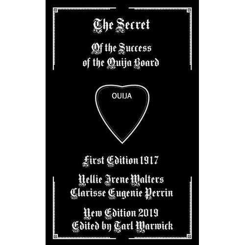 The Secret: Of the Success of the Ouija Board