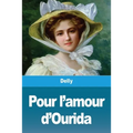 Pour l'amour d'Ourida