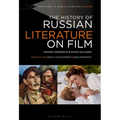 The History of Russian Literature on Film