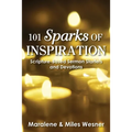 101 Sparks of Inspiration: Scripture-Based Sermon Starters and Devotions