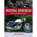 Royal Enfield: The Complete Story