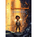 The Finance Explorer: A Kids Book Exploring the Basics of Starting a Business and Investing!