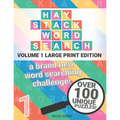 Haystack Word Search - LARGE PRINT edition: A brand new word searching challenge!