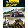 Heavy Equipment Power Trains and Systems