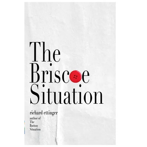 The Briscoe Situation