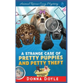 A Strange Case of Pretty Puppies and Petty Theft