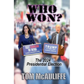 Who Won? The 2024 Presidential Election
