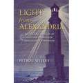 Light from Alexandria: Recovering a Vision of Christian Paideia for Education and Formation