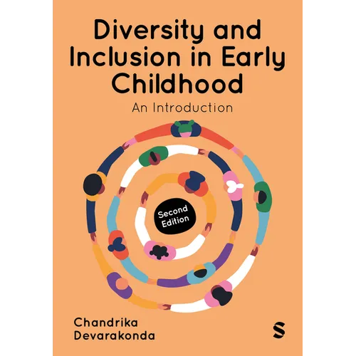Diversity and Inclusion in Early Childhood: An Introduction (Second Edition)