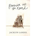 Promise of the Road: The Story of a Rich Poor Family