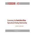 Examining the South Africa-China Agricultural Trading Relationship