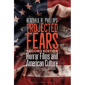 Projected Fears: Horror Films and American Culture