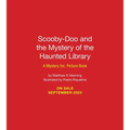 Scooby-Doo and the Mystery of the Haunted Library: A Mystery Inc. Picture Book