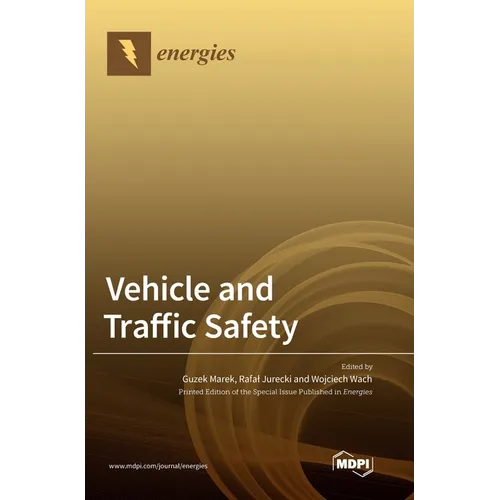 Vehicle and Traffic Safety