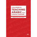 Challenges in Teaching Arabic as a Foreign Language