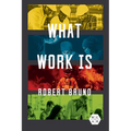 What Work Is