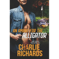 An Amant for the Alligator