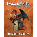 Dragon Tails, 15 Tales from the Dragon