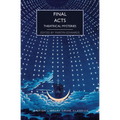 Final Acts: Theatrical Mysteries