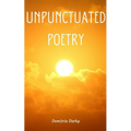 Unpunctuated Poetry