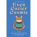 Even Cozier Cosmic