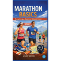 Marathon Basics: Everything a Beginner Should Know