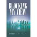 Blocking My View: Pushing Past People