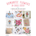 Romantic Flowers in Cross Stitch