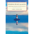 Finding Peace by the Sea: Inspiring Images and Quotes for Living Your Best Life