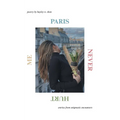 Paris Never Hurt Me: entries from enigmatic encounters