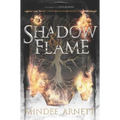 Shadow & Flame