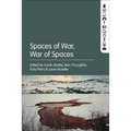 Spaces of War, War of Spaces