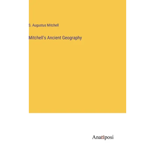 Mitchell's Ancient Geography