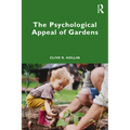 The Psychological Appeal of Gardens