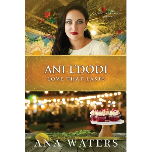 Ani L'Dodi: Love that Lasts (later in life, closed door romance)