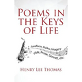 Poems In The Keys Of Life