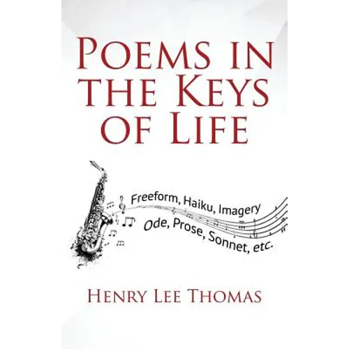 Poems In The Keys Of Life