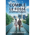 Comblér Le Fossé d'Opportunité
