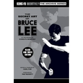 The Secret Art of Bruce Lee (Kung-Fu Monthly Archive Series 2022 Re-Issue) Mono