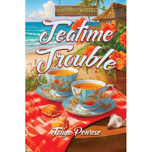 Teatime Trouble