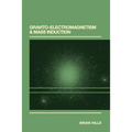 Gravito-Electromagnetism & Mass Induction