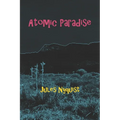 Atomic Paradise