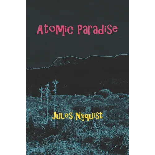 Atomic Paradise