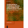 Storyworld Possible Selves and Narrative Intersubjectivity