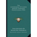 The Government Of Lower Merion Township, Pennsylvania (1922)
